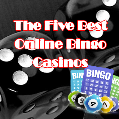 The Best Online Bingo Casinos